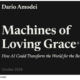 Machines of Loving Grace